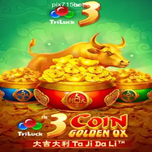 3CoinGoldenOX: A Stellar Journey into the World of Slots with 715bet.COM