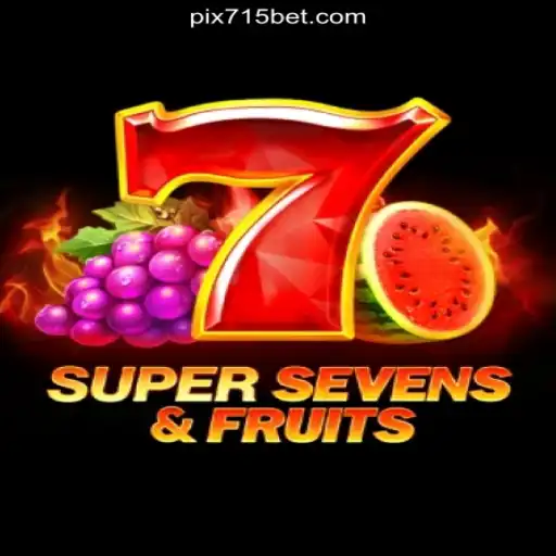 Explore the Thrilling World of 7SuperSevensFruits on 715bet.COM: Brazil's Premier Slot Gaming Experience