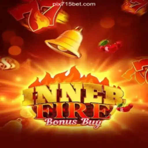 Discover the Exciting InnerFireBonusBuy on 715bet.COM Platform-Oficial Slots Brasil #1