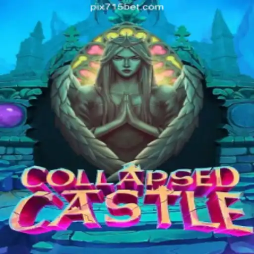 The Fascinating World of CollapsedCastle: Discover the Ultimate Gaming Experience on 715bet.COM Platform